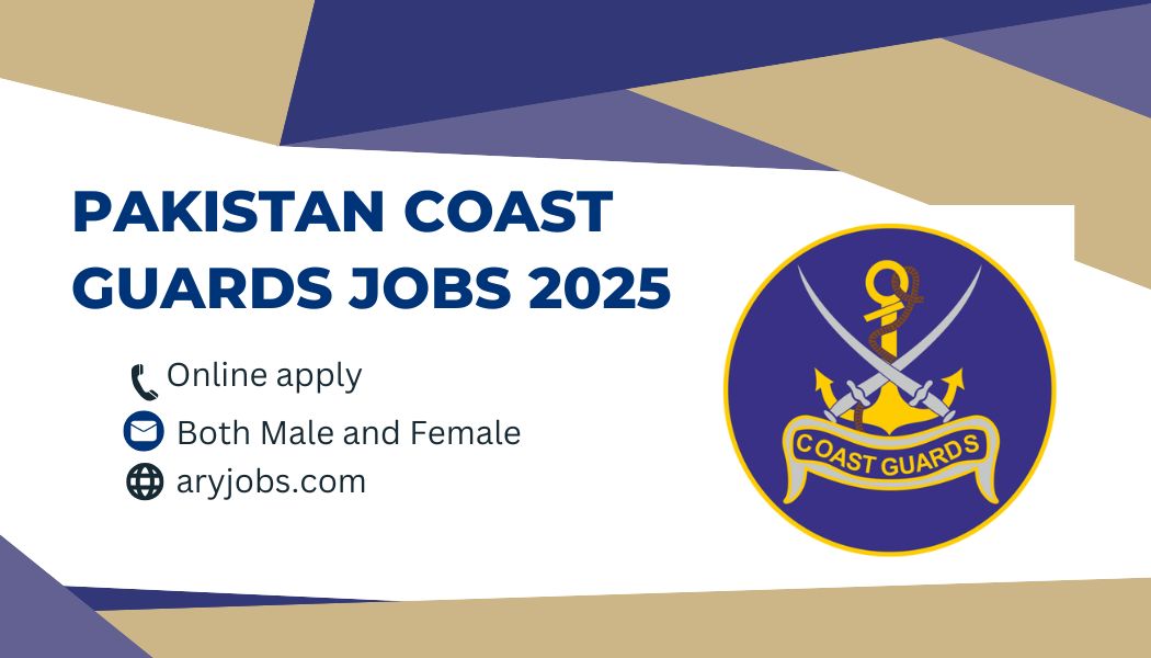Pakistan Coast Guards Jobs 2025