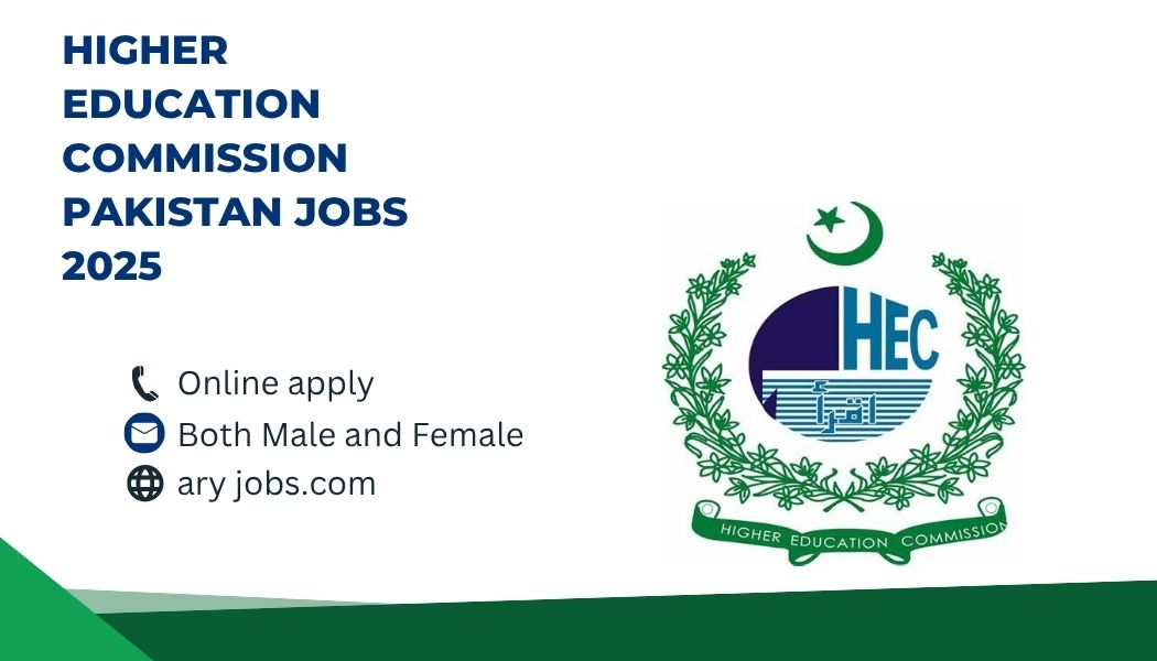HEC Higher Education Commission Pakistan Jobs 2025