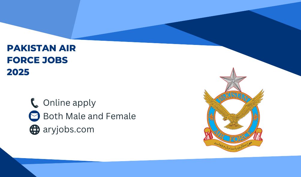 Pakistan Air Force Jobs 2025