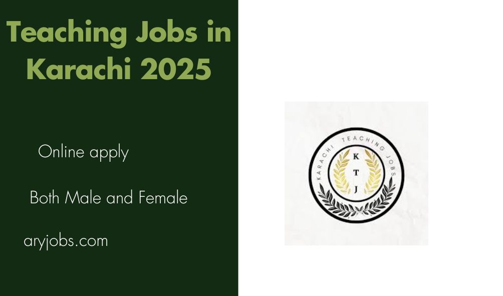 Teaching Jobs in Karachi 2025