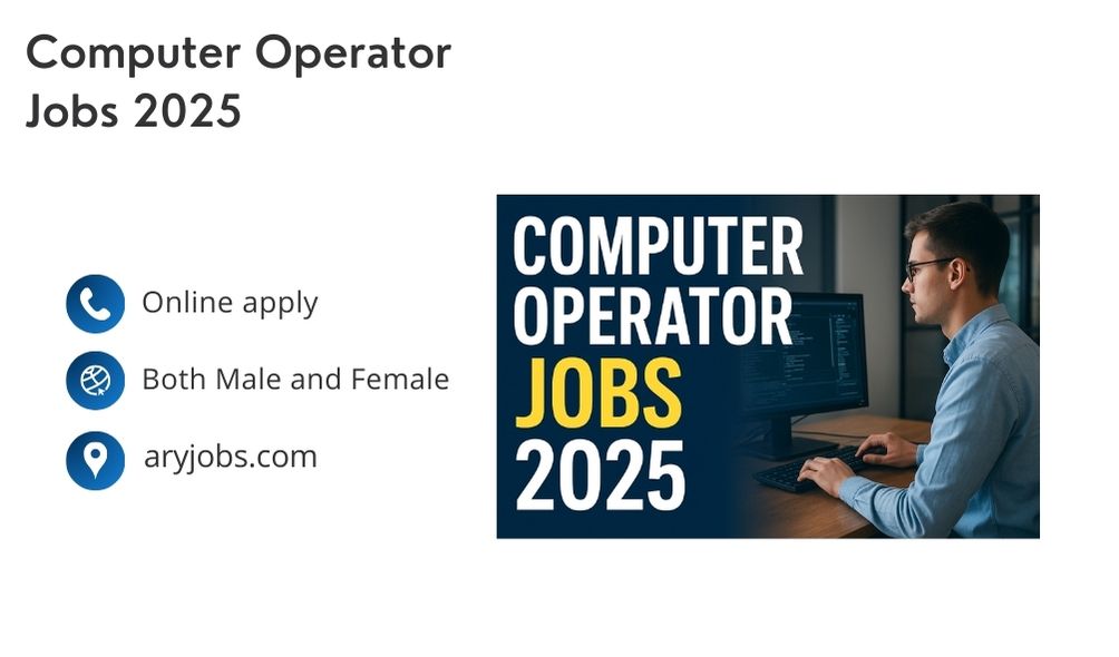 Computer Operator Jobs 2025