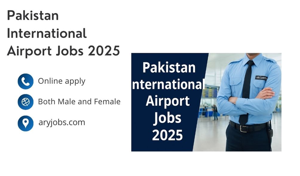 Pakistan International Airport Jobs 2025