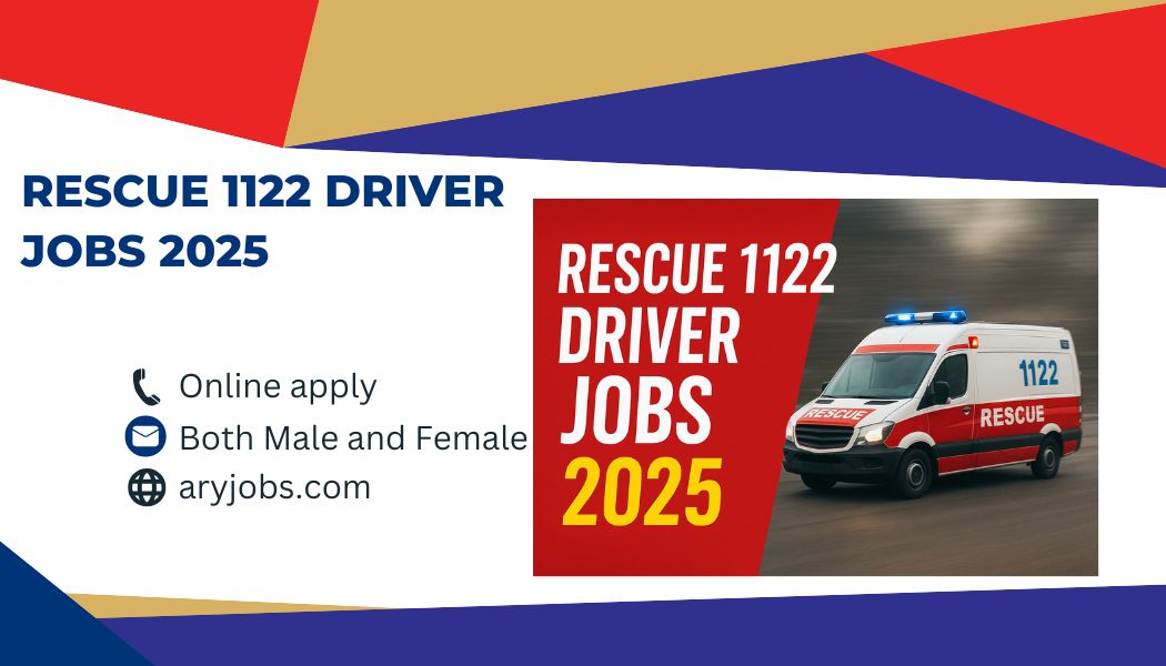 Rescue 1122 Driver Jobs 2025
