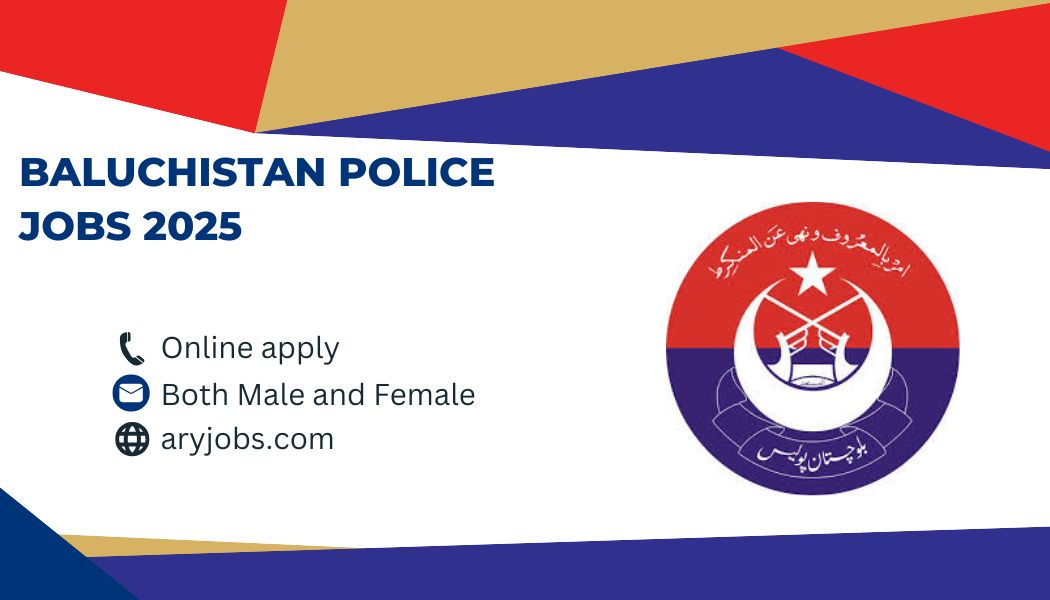 Baluchistan Police Jobs 2025