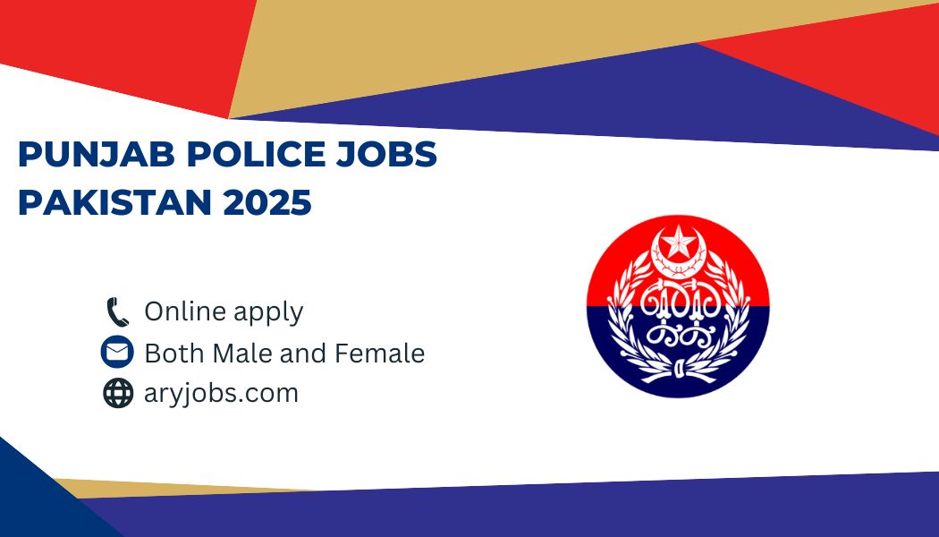 Punjab Police Jobs Pakistan 2025