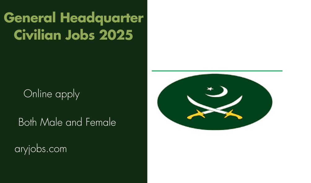 General Headquarter Civilian Jobs 2025
