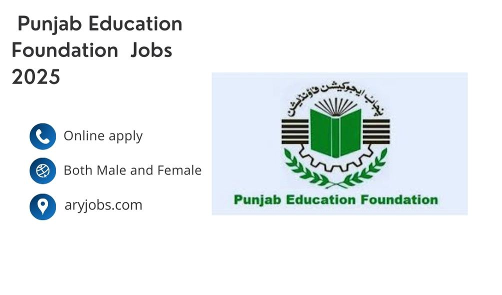 Punjab Education Foundation Jobs 2025